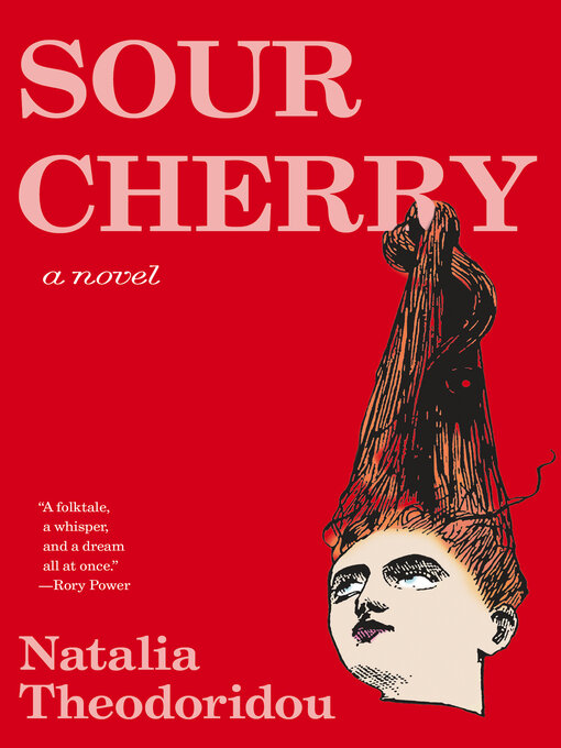 Title details for Sour Cherry by Natalia Theodoridou - Wait list